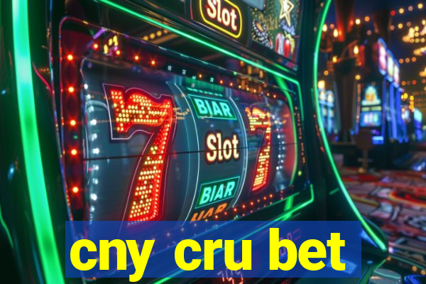 cny cru bet